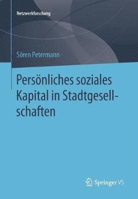 bokomslag Persnliches soziales Kapital in Stadtgesellschaften