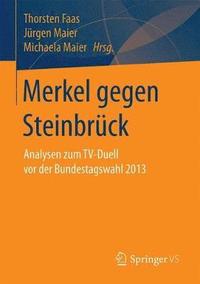 bokomslag Merkel gegen Steinbrck