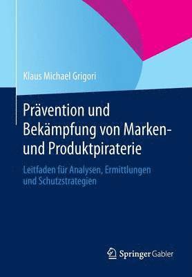 bokomslag Prävention und Bekämpfung von Marken- und Produktpiraterie