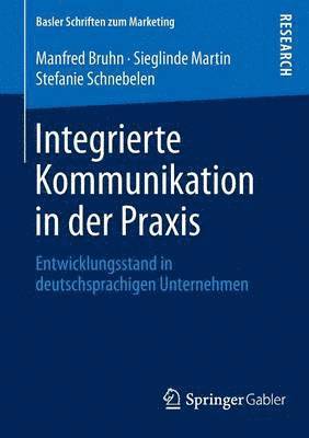 bokomslag Integrierte Kommunikation in der Praxis