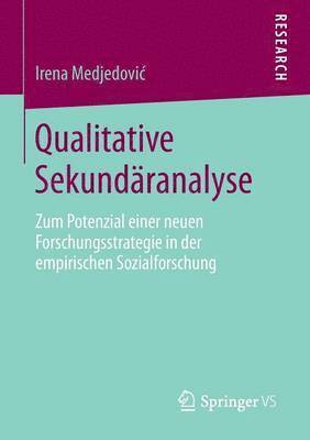 Irena Medjedović, Irena Medjedovic, Irena Medjedovi¿ - Qualitative Sekundäranalyse, Häftad