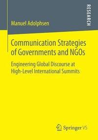 bokomslag Communication Strategies of Governments and NGOs