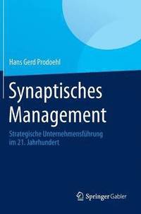 bokomslag Synaptisches Management