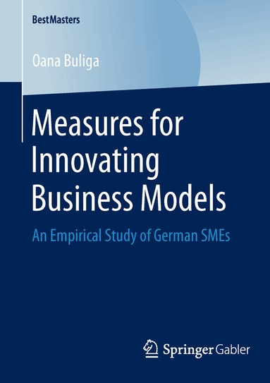 Oana Buliga - Measures for Innovating Business Models, Häftad