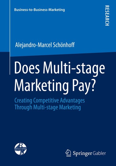 Alejandro-Marcel Schönhoff - Does Multi-stage Marketing Pay?, Häftad