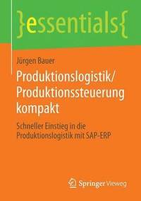 bokomslag Produktionslogistik/Produktionssteuerung kompakt