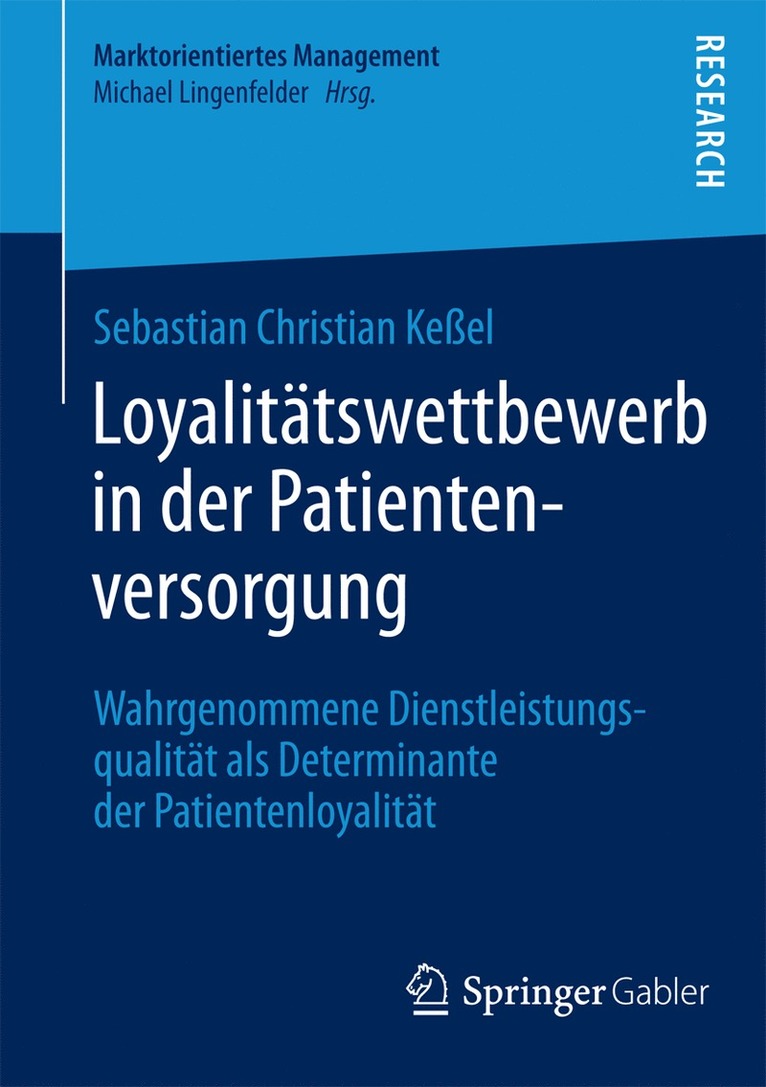 Loyalittswettbewerb in der Patientenversorgung 1