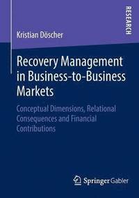 bokomslag Recovery Management in Business-to-Business Markets