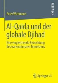 bokomslag Al-Qaida und der globale Djihad