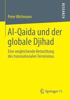Al-Qaida und der globale Djihad 1