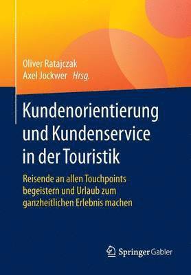 bokomslag Kundenorientierung und Kundenservice in der Touristik