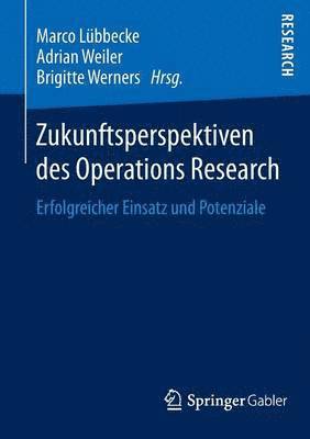 bokomslag Zukunftsperspektiven des Operations Research