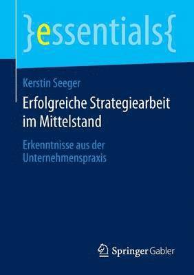 bokomslag Erfolgreiche Strategiearbeit im Mittelstand