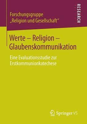 bokomslag Werte - Religion - Glaubenskommunikation