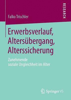 bokomslag Erwerbsverlauf, Altersbergang, Alterssicherung