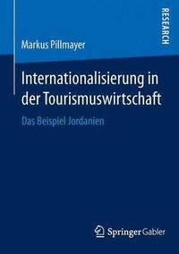 bokomslag Internationalisierung in der Tourismuswirtschaft