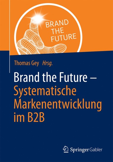 bokomslag Brand the Future