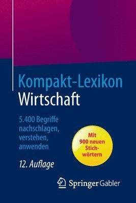 Springer Fachmedien Wiesbaden - Kompakt-Lexikon Wirtschaft, Häftad