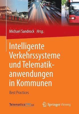 bokomslag Intelligente Verkehrssysteme und Telematikanwendungen in Kommunen