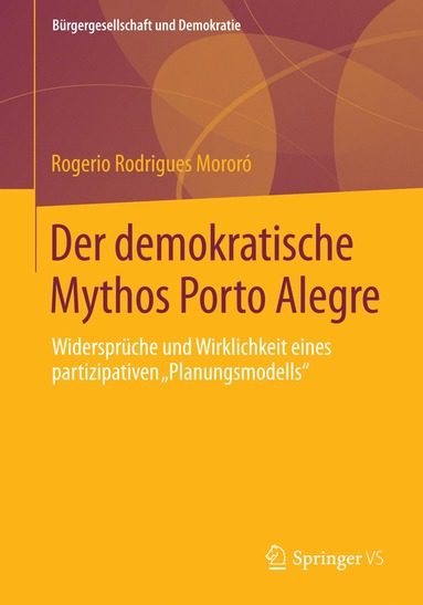 bokomslag Der demokratische Mythos Porto Alegre