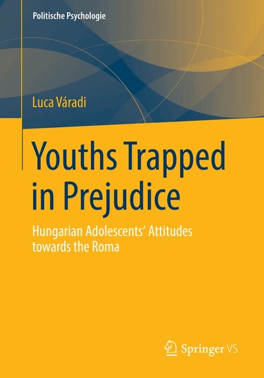 Luca Váradi - Youths Trapped in Prejudice, Häftad