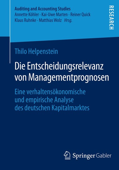 Thilo Helpenstein - Die Entscheidungsrelevanz von Managementprognosen, Häftad