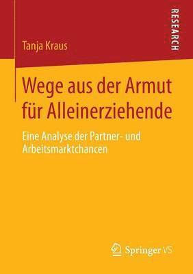 Wege aus der Armut für Alleinerziehende