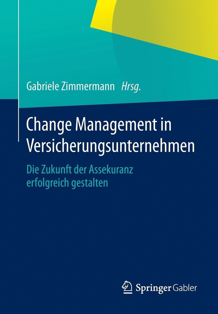 Change Management in Versicherungsunternehmen 1