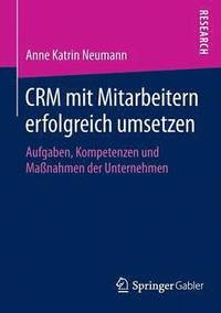 bokomslag CRM mit Mitarbeitern erfolgreich umsetzen