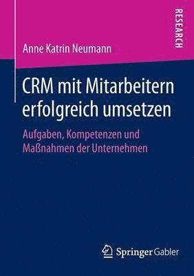 CRM mit Mitarbeitern erfolgreich umsetzen 1