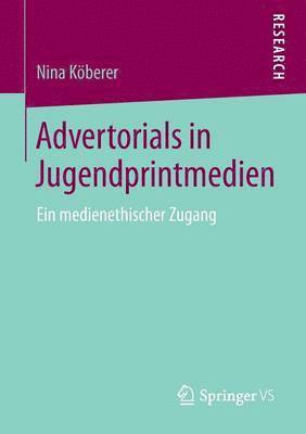Nina Köberer, Nina Koberer - Advertorials in Jugendprintmedien, Häftad
