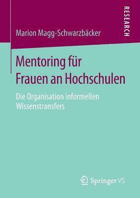 Marion Magg-Schwarzbäcker, Marion Magg-Schwarzbacker - Mentoring für Frauen an Hochschulen, Häftad