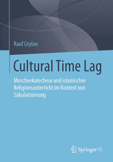 Rauf Ceylan - Cultural Time Lag, Häftad