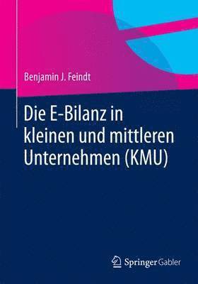 Die E-Bilanz in kleinen und mittleren Unternehmen (KMU) 1