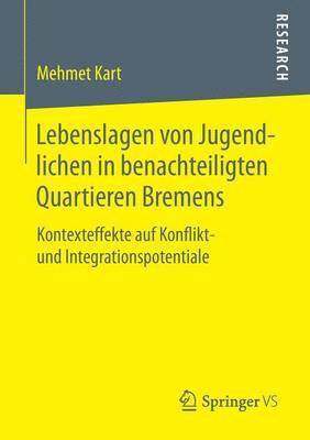 Lebenslagen von Jugendlichen in benachteiligten Quartieren Bremens 1