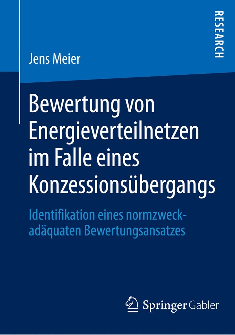 Bewertung von Energieverteilnetzen im Falle eines Konzessionsübergangs