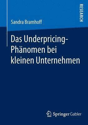 Das Underpricing-Phnomen bei kleinen Unternehmen 1