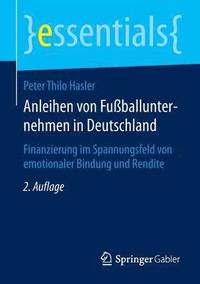 bokomslag Anleihen von Fußballunternehmen in Deutschland