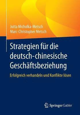 bokomslag Strategien für die deutsch-chinesische Geschäftsbeziehung