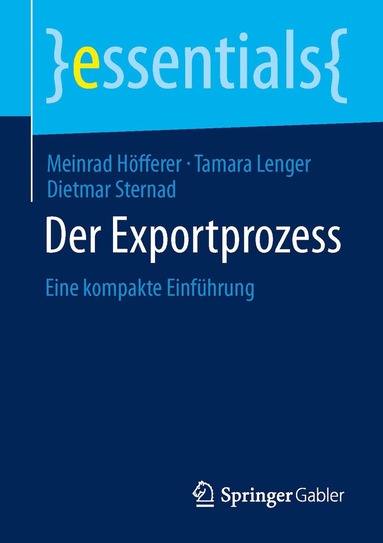 Meinrad Höfferer, Tamara Lenger, Dietmar Sternad - Der Exportprozess, Häftad