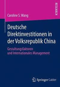 bokomslag Deutsche Direktinvestitionen in der Volksrepublik China