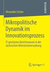 bokomslag Mikropolitische Dynamik im Innovationsprozess