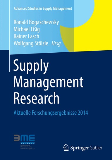 Ronald Bogaschewsky, Michael Eßig, Rainer Lasch, Wolfgang Stölzle - Supply Management Research, Häftad