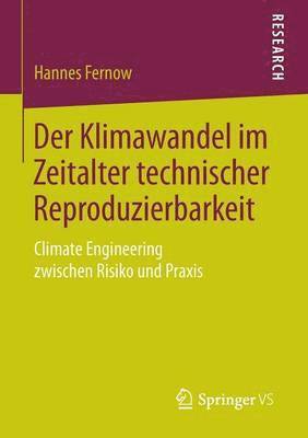 bokomslag Der Klimawandel im Zeitalter technischer Reproduzierbarkeit