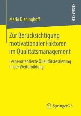 bokomslag Zur Bercksichtigung motivationaler Faktoren im Qualittsmanagement