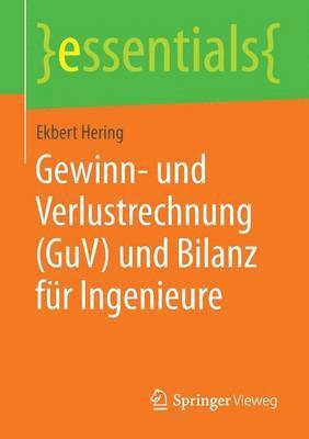 bokomslag Gewinn- und Verlustrechnung (GuV) und Bilanz fr Ingenieure