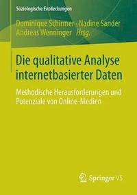 bokomslag Die qualitative Analyse internetbasierter Daten