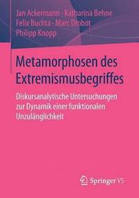 bokomslag Metamorphosen des Extremismusbegriffes