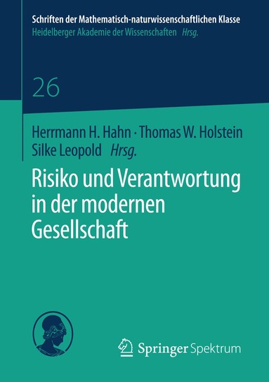 Hermann H. Hahn, Thomas W. Holstein, Silke Leopold - Risiko und Verantwortung in der modernen Gesellschaft, Häftad