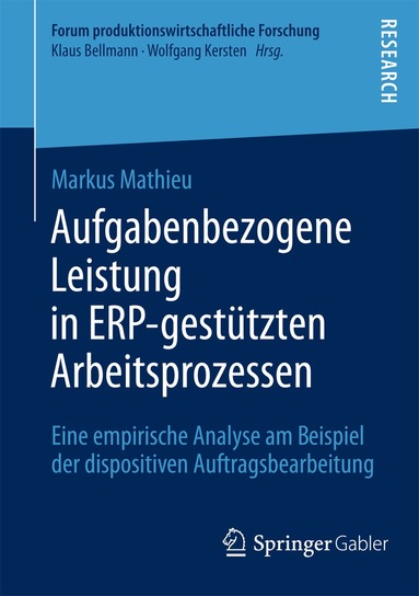 Markus Mathieu - Aufgabenbezogene Leistung in ERP-gestützten Arbeitsprozessen, Häftad